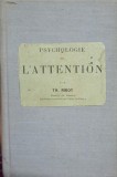 PSYCHOLOGIE DE L&#039;ATTENTION-TH. RIBOT