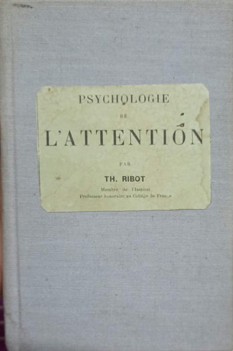 PSYCHOLOGIE DE L&#039;ATTENTION-THEODULE RIBOT-238434