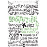 A kir&aacute;lynő pal&aacute;stja - Időfut&aacute;r 2. - Gimesi D&oacute;ra-Jeli Vikt&oacute;ria-Tasn&aacute;di Istv&aacute;n-V&eacute;szits Andrea