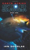 Ian Douglass - Earth Strike ( STAR CARRIER # 1 )