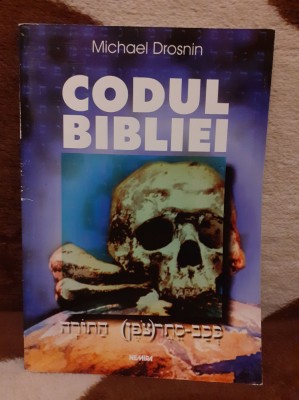 CODUL BIBLIEI-MICHAEL DROSNIN (CATEVA PAGINI PREZINTA URME TRASE CU CARIOCA) foto