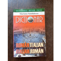 DICTIONAR ROMAN-ITALIAN ITALIAN-ROMAN - MARIANA SANDULESCU