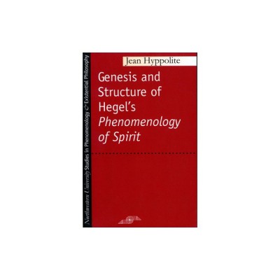 Genesis and Structure of Hegel&amp;#039;s &amp;quot;&amp;quot;Phenomenology of Spirit&amp;quot;&amp;quot; foto