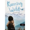 Running Wild - Versengő vadon - Az egyszerű vadon 3. - K. A. Tucker