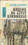Masina de citit gandurile - Andre Maurois, Editura Albatros, Fantastic Club, 1973, 233 pagini, literatura straina, carte veche
