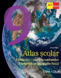 Atlas scolar - Clasa 9 - Pamantul planeta oamenilor. Elemente de geografie fizica - ART KLETT