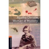 Agatha Christie, Woman of Mystery - Oxford bookworms 2 - John Escott