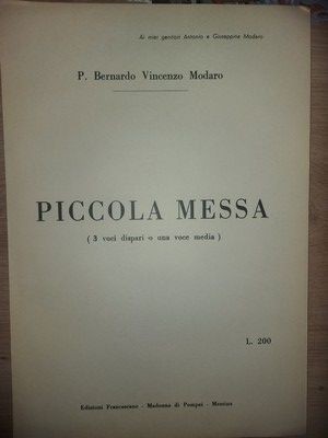 Piccola messa- P. Bernardo Vincenzo Modaro