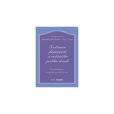 Gestiunea financiara a entitatilor publice locale. Contabilitatea entitatilor publice locale - Constantin Roman, Vasile Tabara, Aureliana Geta Roman