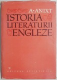 Istoria Literaturii Engleze - A. Anixt, Studii Literare (Supracoperta Uzată)