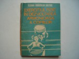 Exercitiul fizic in dezvoltarea armonioasa a copiilor - Ileana Dragulin Saitoc, 1990, Alta editura