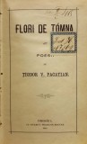 Autograf Teodor Păcățian, Flori de Toamnă, Timișoara 1882, Ediție Princeps - Carte Bibliofilie