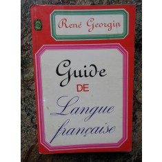 Rene Georgin - Guide de la langue francaise