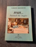 Fugit... Jurnal de lagar Florentin Smarandache