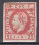 ROMANIA 1871 LP 30 REGELE CAROL I CU BARBA 5 BANI ROSU NEDANTELAT GUMA ORIGINALA SARNIERA