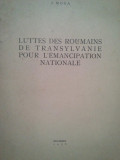 I. Moga - Luttes des roumains de Transylvanie pour l&#039;emancipation nationale (1938)
