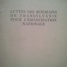 I. Moga - Luttes des roumains de Transylvanie pour l'emancipation nationale (1938)