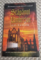 Stapanul umbrelor G. P. Taylor