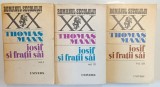 IOSIF SI FRATII SAI , VOLUMELE I - III de THOMAS MANN , 1977 - 1979