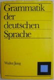 Grammatik der deutschen Sprache &ndash; Walter Jung
