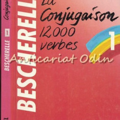 Bescherelle La Conjugaison 12000 Verbes