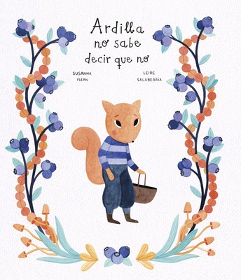 Ardilla No Sabe Decir Que No foto
