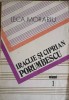 Iraclie si Ciprian Porumbescu Vol. 1, Leca Morariu, 1986, Muzicala, 470 pg, Arta Muzicala, Biografii Muzicieni Romani