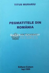 Pegmatitele din romania geochimia mineralelor - 1999 - Titus Murariu (Z17)