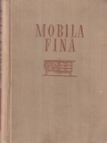 Carte Mobila Fina: Evolutie, Proiectare, Fabricare de G. Ringler si Gh. Retea - Tehnica, Romana, 1957