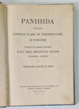 PANIHIDA , CUPRINZAND SFINTELE SLUJBE DE INMORMANTARE SI POMENIRE ... , 1948 *PREZINTA INSEMNARI