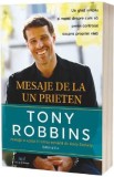 Mesaje de la un prieten - Tony Robbins, Anthony Robbins