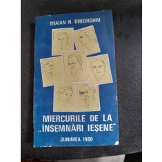 MIERCURILE DE LA INSEMNARI IESENE - TRAIAN N. GHEORGHIU