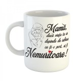 Cana alba personalizata, &bdquo;Mama nemuritoare&#039;&#039;, INOVATIX&reg;. 330 ml