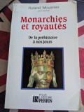 Roland Mousnier, Monarchies et royaut&eacute;s de la pr&eacute;histoire &agrave; nos jours