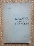 Gramatica limbii franceze, Ion Climer, 1958, Editura Didactica si Pedagogica. Franceza