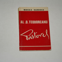 Al. O. Teodoreanu -Pastorel - Mircea Handoca