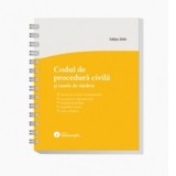 Codul de procedura civila si taxele de timbru. Actualizat la 15 mai 2026, spiralat