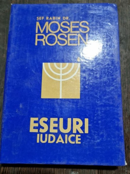 Moses Rosen - Eseuri Iudaice