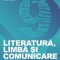 Romana Ca La Carte. Literatura, Limba Si Comunicare. Clasa A Ix-A, Ileana Popescu, Mona Cotofan, Mihaela Dobos, Andreea Nistor, Ciprian Nistor - Editu