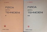 Fizica pentru Tehnicieni Vol. 1-2, G. Enescu, Editura Tehnica 1983, Hardcover, 615 pagini