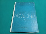 ARMONIA *MANUAL LICEE DE MUZICĂ /ALEXANDRU PAȘCANU /1977 *26