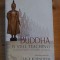 The Buddha is still teaching- Jack Kornfield