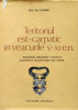 Teritoriul Est-carpatic In Veacurile V-xi E.n - Dan Gh. Teodor ,557803