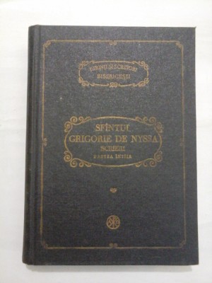 SFANTUL GRIGORIE DE NYSSA Scrieri Partea intiia - PSB 29 foto