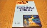 NUMEROLOGIA MEDICALA - Originile Bolilor - Emilio De Tata - 2014, 172 p.
