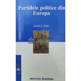 Partidele politice din Europa - 1999 - Daniel L. Seiler (Z164)