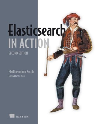 Elasticsearch in Action, Second Edition foto