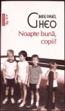 NOAPTE BUNA, COPII-RADU PAVEL GHEO-362089