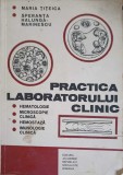 PRACTICA LABORATORULUI CLINIC: HEMATOLOGIE, MICROSCOPIE CLINICA, HEMOSTAZA, IMUNOLOGIE CLINICA-MARIA TITEIC-265616