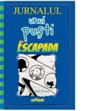 Jurnalul unui pusti 12. Escapada - Jeff Kinney